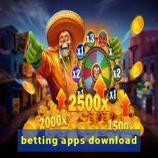 betting apps download