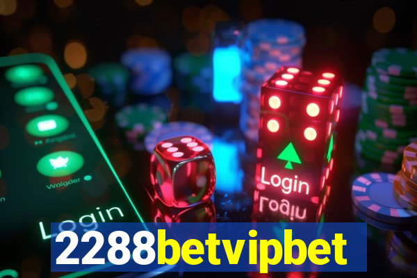 2288betvipbet