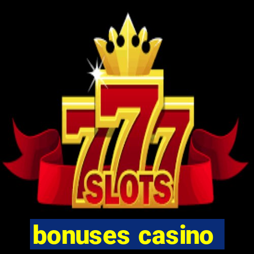 bonuses casino