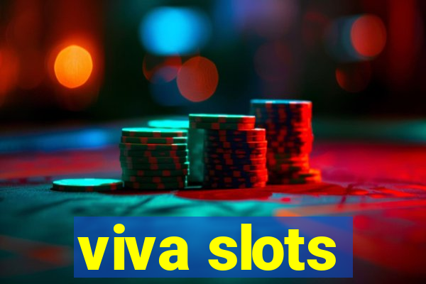 viva slots