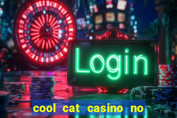 cool cat casino no deposit bonus