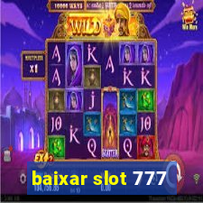 baixar slot 777