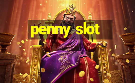 penny slot