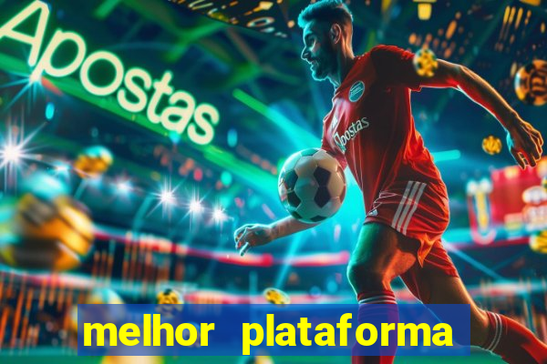 melhor plataforma de cassino online