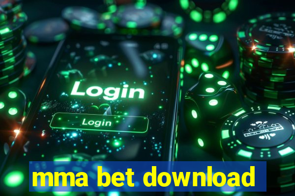 mma bet download