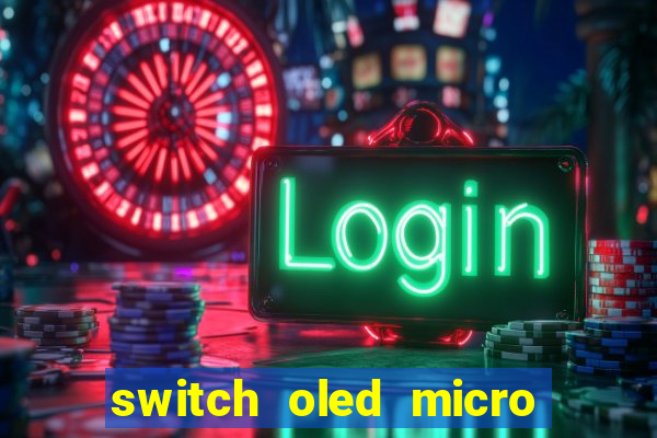 switch oled micro sd slot