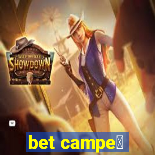 bet campe茫