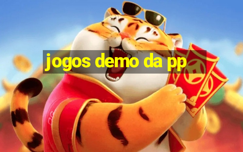 jogos demo da pp