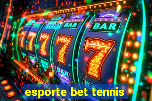 esporte bet tennis