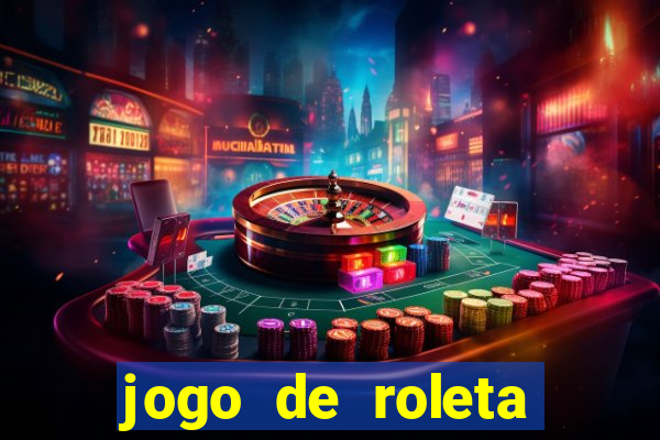 jogo de roleta gratis online