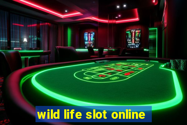 wild life slot online