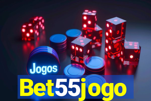 Bet55jogo