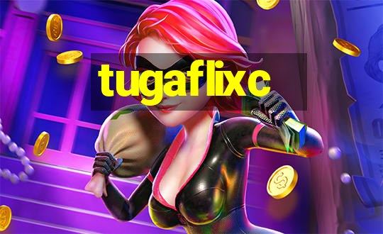 tugaflixc