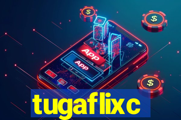 tugaflixc