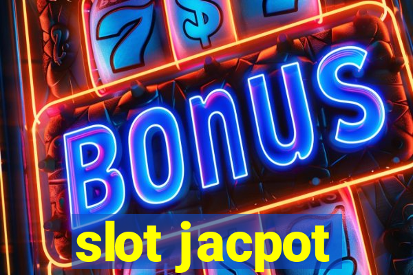 slot jacpot