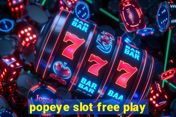 popeye slot free play