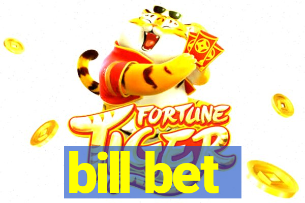 bill bet