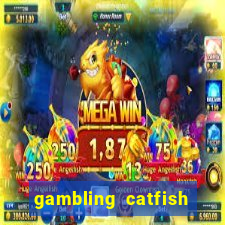 gambling catfish bend casino