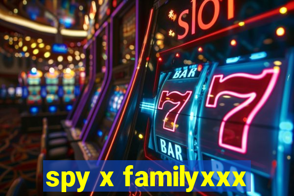 spy x familyxxx