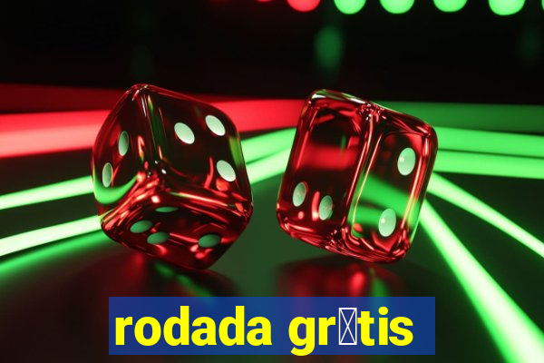 rodada gr谩tis