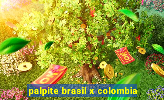 palpite brasil x colombia