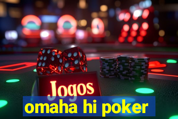 omaha hi poker