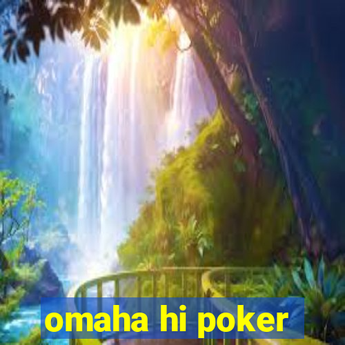 omaha hi poker