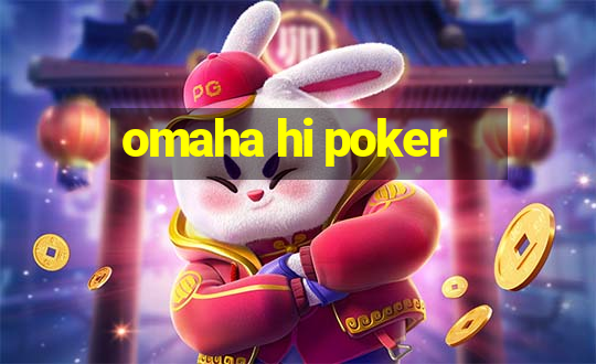 omaha hi poker