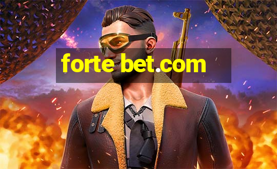 forte bet.com