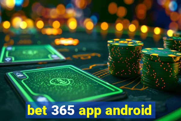 bet 365 app android