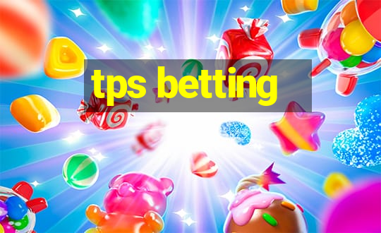 tps betting