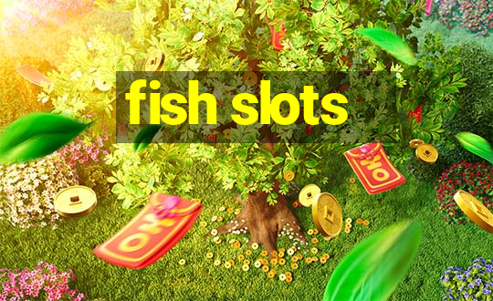 fish slots