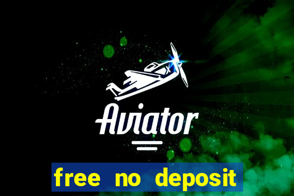 free no deposit online casinos