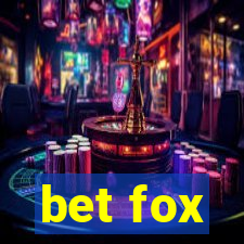 bet fox