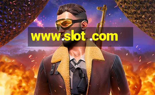 www.slot .com