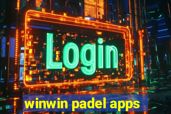 winwin padel apps