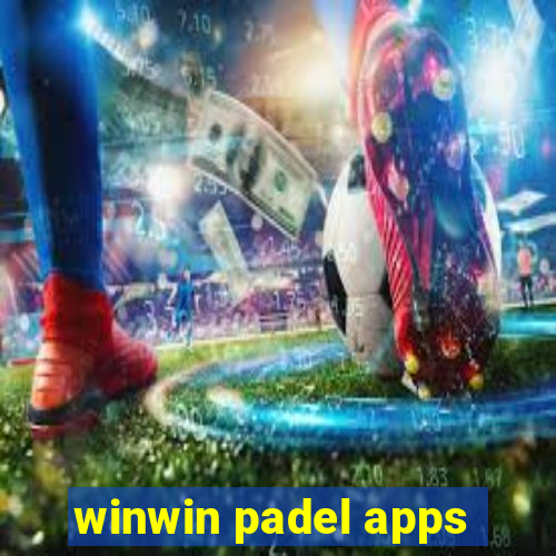 winwin padel apps