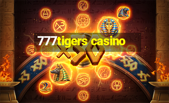 777tigers casino