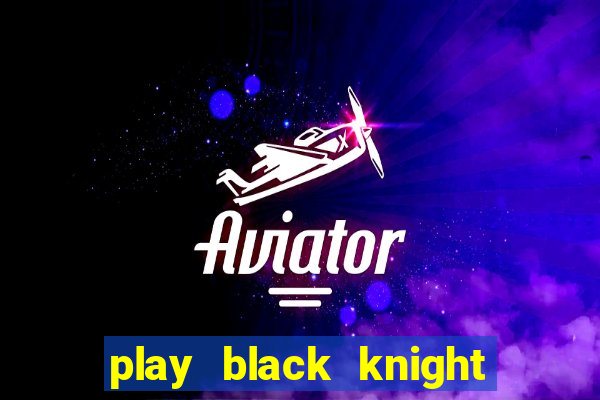 play black knight slot machine online