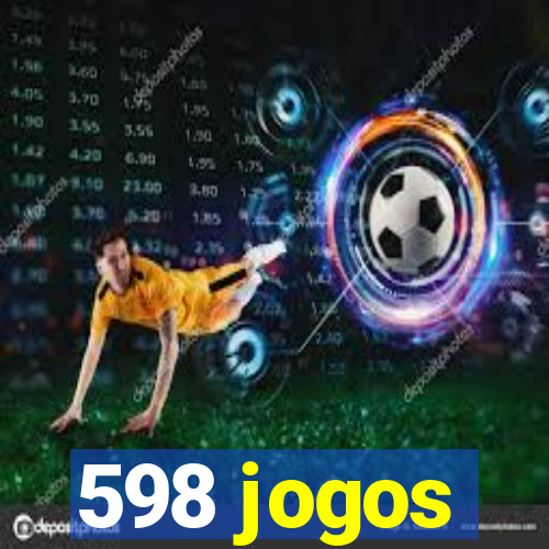 598 jogos