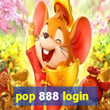 pop 888 login