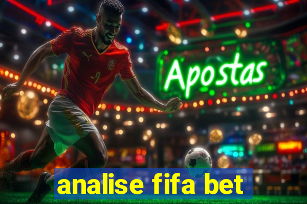 analise fifa bet