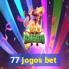 77 jogos bet