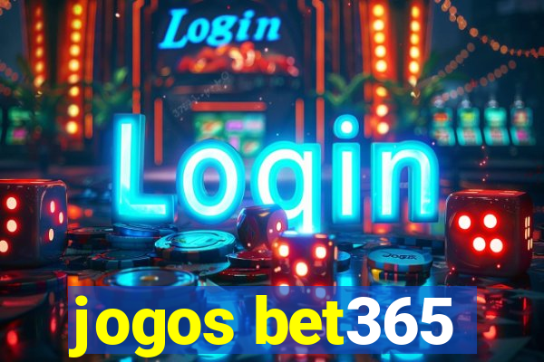 jogos bet365