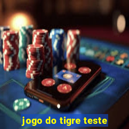 jogo do tigre teste