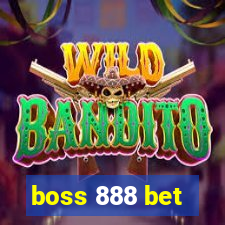 boss 888 bet