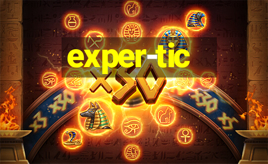 exper-tic