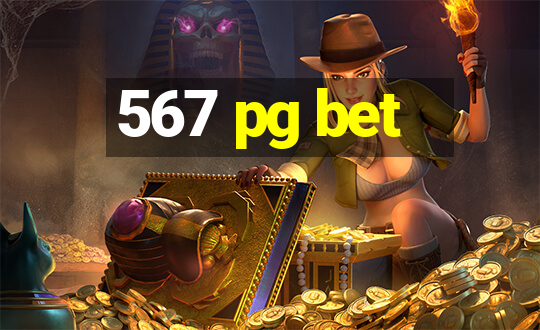 567 pg bet