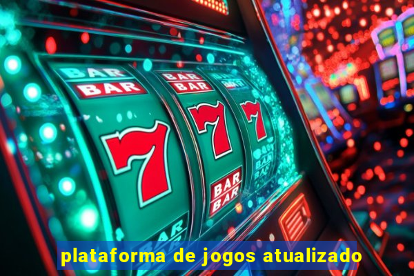 plataforma de jogos atualizado