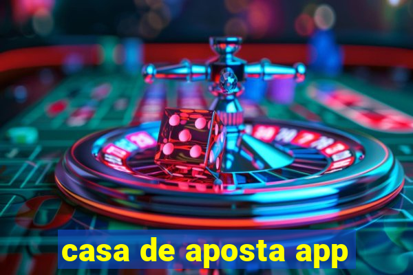 casa de aposta app